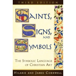 Saints, Signs, and Symbols: The Symbolic Language of Christian Art 3rd Edition