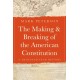 The Making and Breaking of the American Constitution: A Thousand-Year History