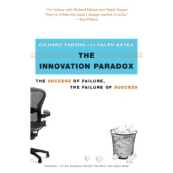 The Innovation Paradox: The Success of Failure, the Failure of Success