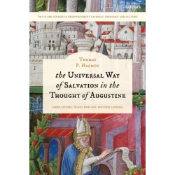 The Universal Way of Salvation in the Thought of Augustine