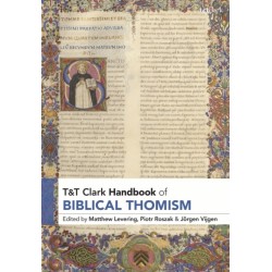 T&T Clark Handbook of Biblical Thomism