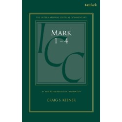 Mark 1-4: A Critical and Exegetical Commentary