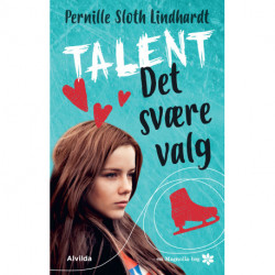 Talent 1: Det svære valg (Magnolia-serien)