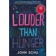 Louder Than Hunger