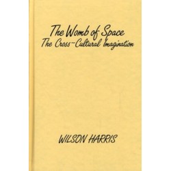 The Womb of Space: The Cross-Cultural Imagination