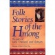 Folk Stories of the Hmong: Peoples of Laos, Thailand, and Vietnam