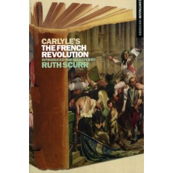 Carlyle's The French Revolution: Continuum Histories 5