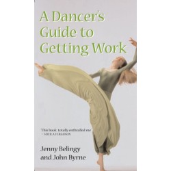 A Dancer's Guide to Getting Work