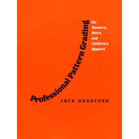 Professional Pattern Grading for Women's, Men's and Children's Apparel