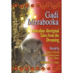 Gadi Mirrabooka: Australian Aboriginal Tales from the Dreaming