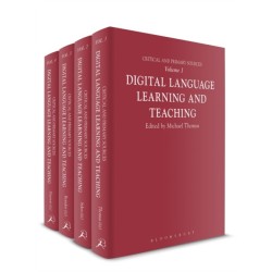 Digital Language Learning and Teaching: Critical and Primary Sources
