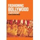 Fashioning Bollywood: The Making and Meaning of Hindi Film Costume