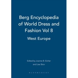 Berg Encyclopedia of World Dress and Fashion Vol 8: West Europe