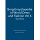 Berg Encyclopedia of World Dress and Fashion Vol 6: East Asia