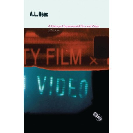 A History of Experimental Film and Video