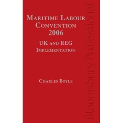 Maritime Labour Convention, 2006 - UK and REG Implementation