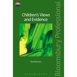 Children’s Views and Evidence