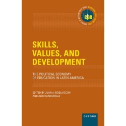 Skills, Values, and Development: The Political Economy of Education in Latin America