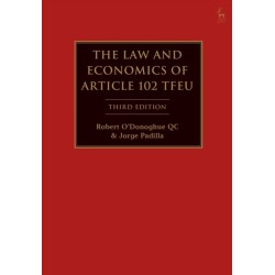 The Law and Economics of Article 102 TFEU