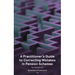 A Practitioner’s Guide to Correcting Mistakes in Pension Schemes