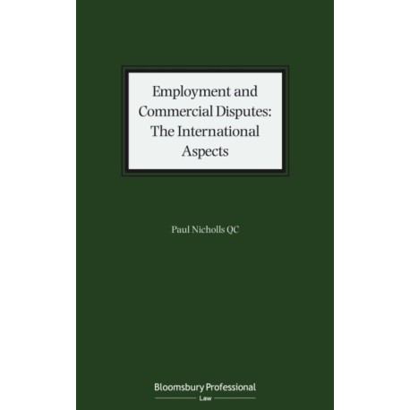 Employment and Commercial Disputes: The International Aspects