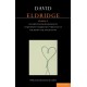 Eldridge Plays: 2: Incomplete and Random Acts of Kindness, Market Boy, The Knot of the Heart, The Stock Da'Wa