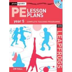 PE Lesson Plans Year 5: Photocopiable gymnastic activities, dance and games teaching programmes