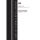 Code of Federal Regulations, Title 48 Federal Acquisition Regulations System Chapters 3-6, Revised as of October 1, 2023