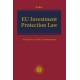 EU Investment Protection Law: Article-by-Article Commentary