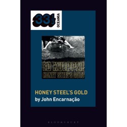 Ed Kuepper's Honey Steel's Gold