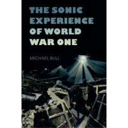 The Sonic Experience of World War One