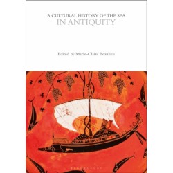 A Cultural History of the Sea in Antiquity