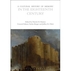 A Cultural History of Memory in the Eighteenth Century