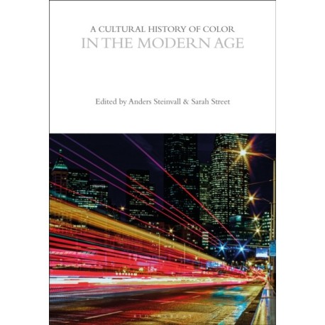 A Cultural History of Color in the Modern Age