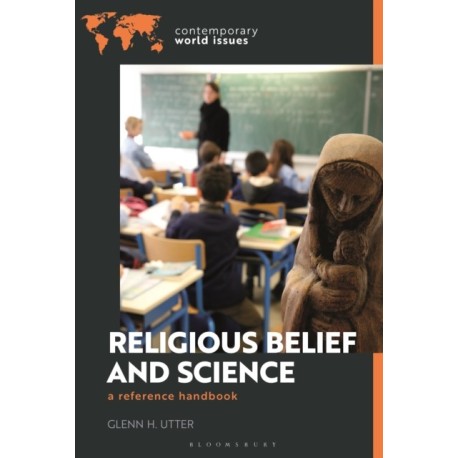 Religious Belief and Science: A Reference Handbook