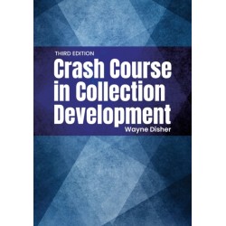 Crash Course in Collection Development