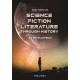 Science Fiction Literature through History: An Encyclopedia [2 volumes]