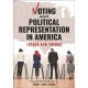 Voting and Political Representation in America: Issues and Trends [2 volumes]