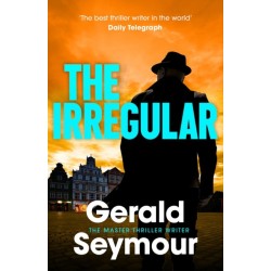 The Irregular: The utterly gripping new instalment in the Jonas Merrick series from the master of the spy thriller