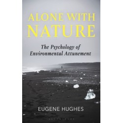Alone with Nature: The Psychology of Environmental Attunement