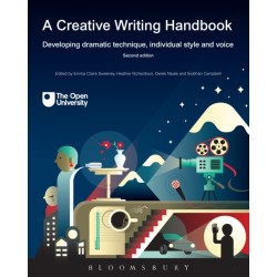 A Creative Writing Handbook: Developing Dramatic Technique, Individual Style and Voice