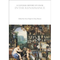 A Cultural History of Color in the Renaissance