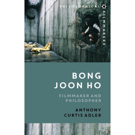 Bong Joon Ho: Philosopher and Filmmaker