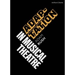 Adaptation in Musical Theatre