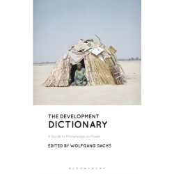 The Development Dictionary: A Guide to Knowledge as Power