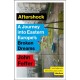 Aftershock: A Journey into Eastern Europe’s Broken Dreams