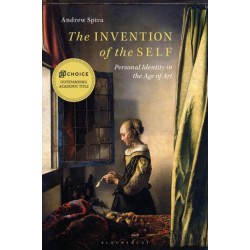 The Invention of the Self: Personal Identity in the Age of Art