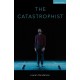 The Catastrophist