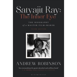 Satyajit Ray: The Inner Eye: The Biography of a Master Film-Maker