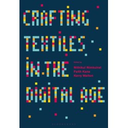 Crafting Textiles in the Digital Age